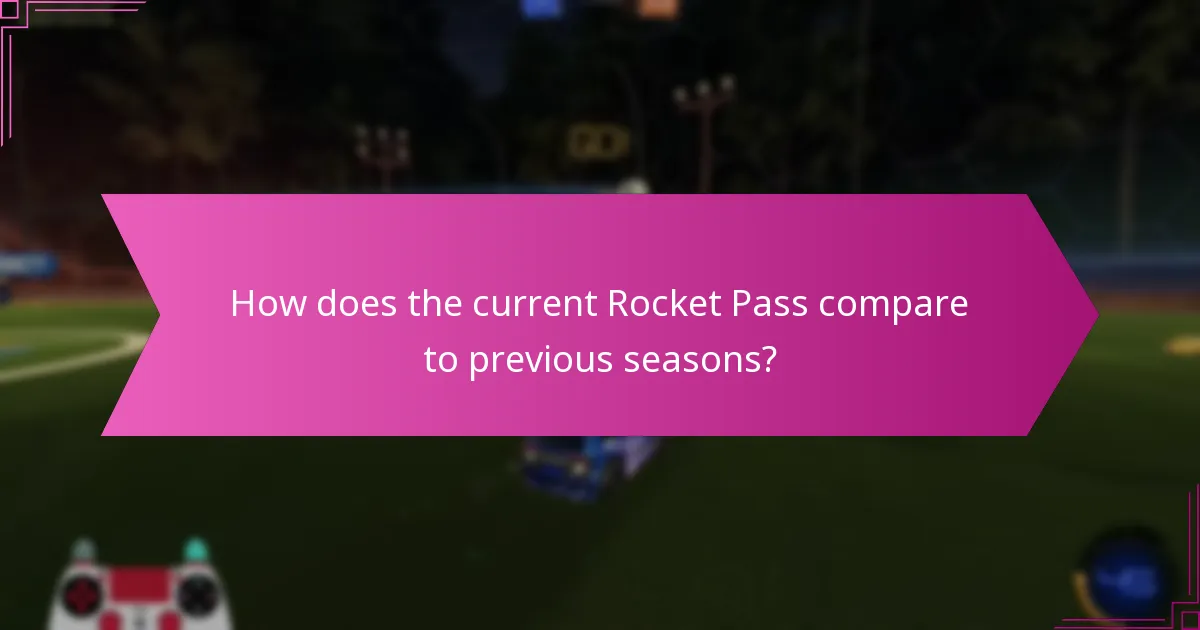 How does the current Rocket Pass compare to previous seasons?
